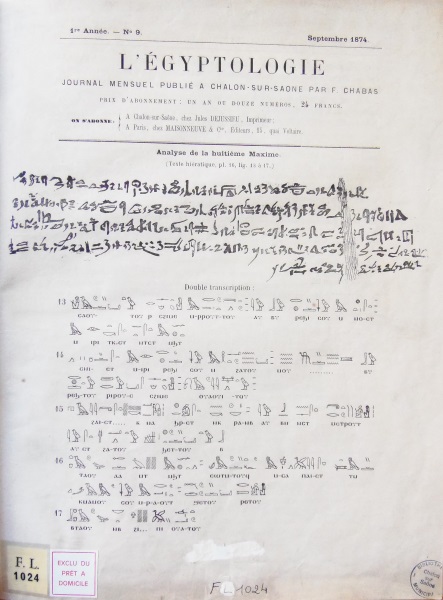 L’Egyptologie : journal mensuel... / François Chabas. - Chalon-sur-Saône : Impr. de J. Dejussieu, 1874-1877. - [FL 1024